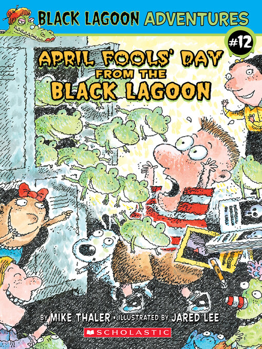 Title details for April Fools' Day from the Black Lagoon by Mike Thaler - Wait list